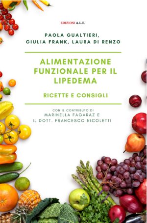 Alimentazione Funzionale per il Lipedema Ricette e Consigli