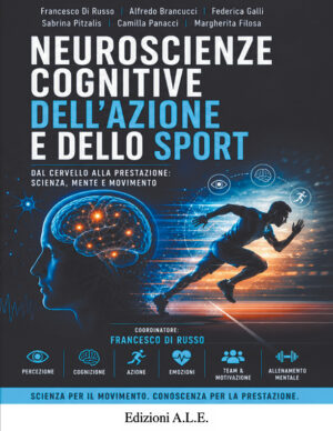 Neuroscienze Cognitive dell’Azione e dello Sport